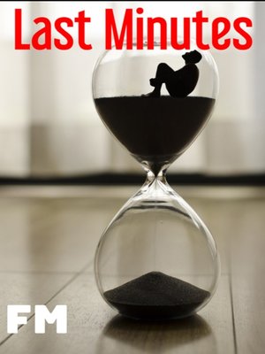 cover image of Last Minutes